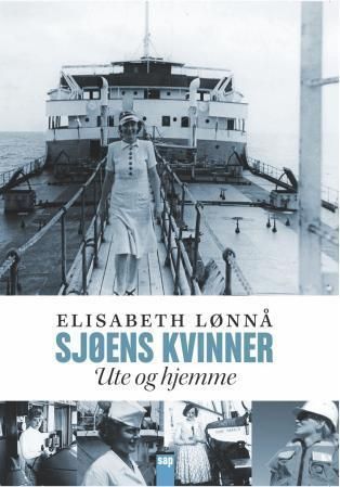 Sjøens kvinner : ute og hjemme