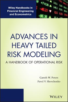 Advances in Heavy Tailed Risk Modeling : A Handbook of Operational Risk