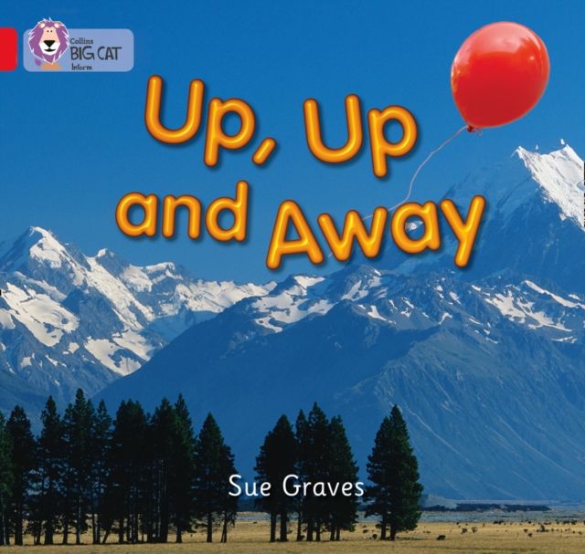 Up, Up and Away : Band 02a/Red a