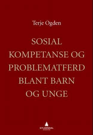 Sosial kompetanse og problematferd blant barn og unge