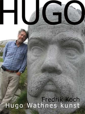 Hugo : Hugo Wathnes kunst