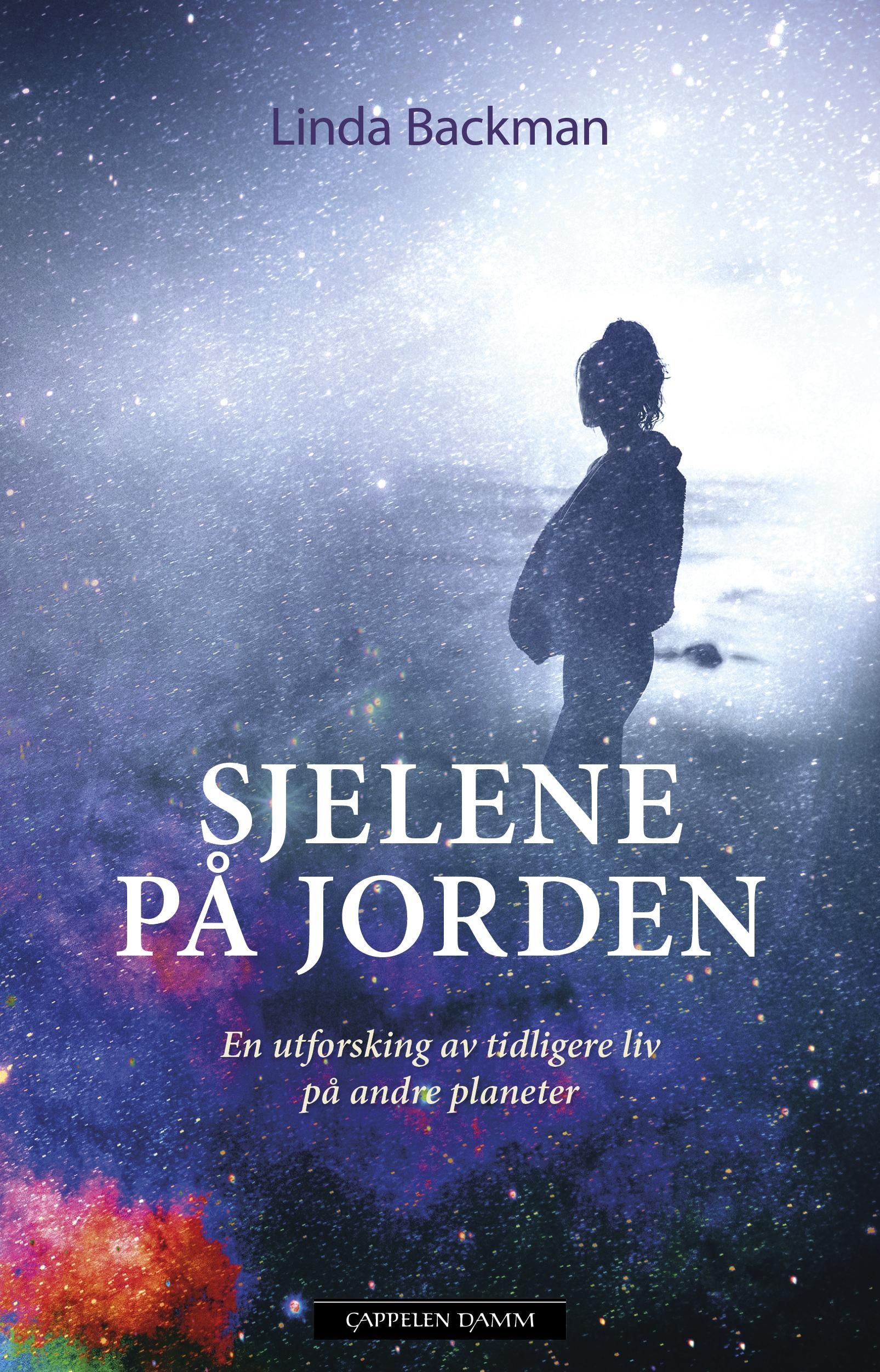 Sjelene på jorden : en utforskning av tidligere liv på andre planeter