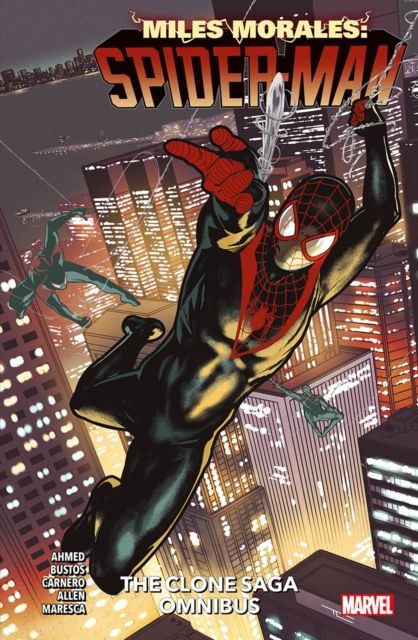 Miles Morales: Spider-Man. The clone saga omnibus