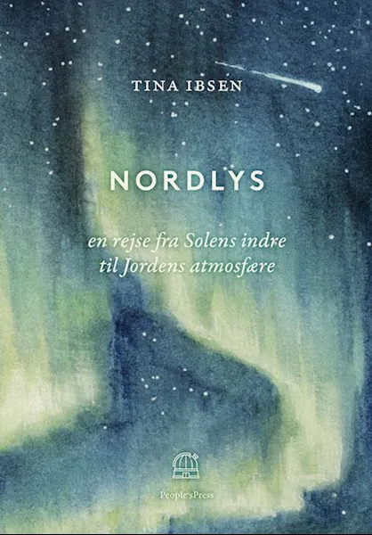 Forsidebilde av Nordlys : en rejse fra solens indre til jordens atmosfærer