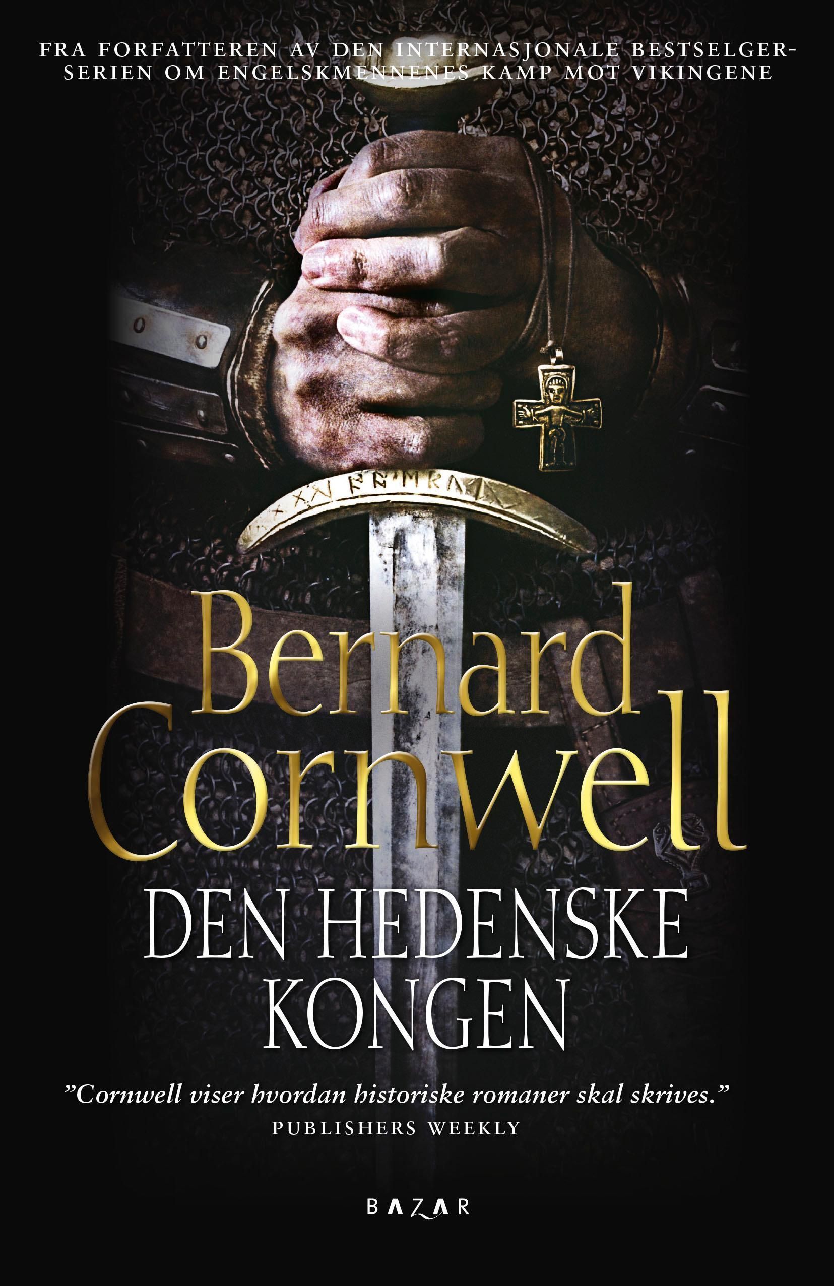 Den hedenske kongen : roman