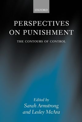Perspectives on Punishment : The Contours of Control