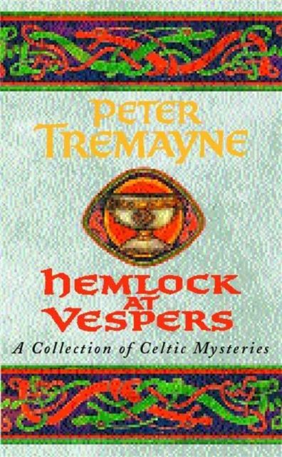 Forsidebilde av Hemlock at Vespers (Sister Fidelma Mysteries Book 9) : A collection of gripping Celtic mysteries you won't be able to put down