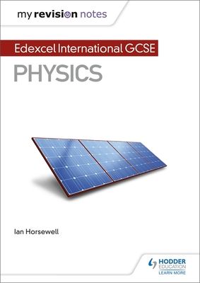 My Revision Notes: Edexcel International GCSE (9–1) Physics