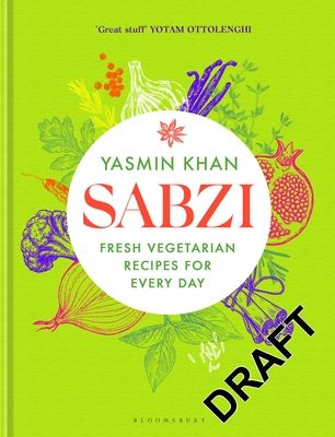 Sabzi : Fresh vegetarian recipes for everyday