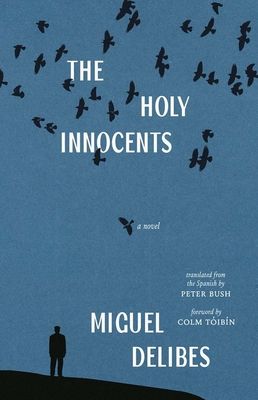 The Holy Innocents : A Novel