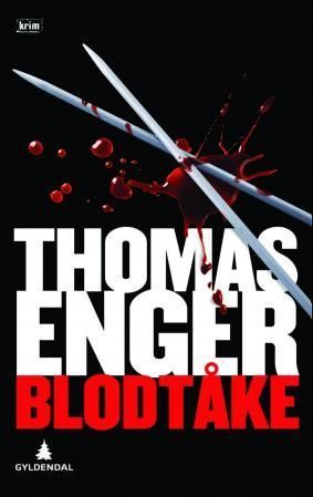 Blodtåke : kriminalroman