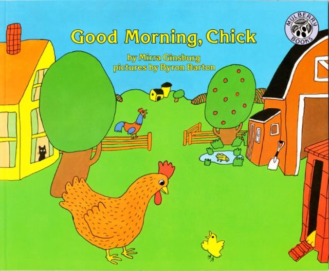 Good Morning Chick