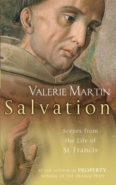 Salvation : Scenes from the Life of St Francis