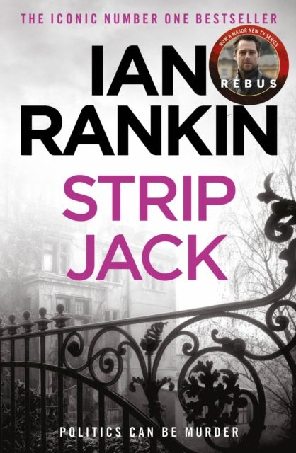 Strip Jack : The number one bestselling series that inspired BBC One’s REBUS