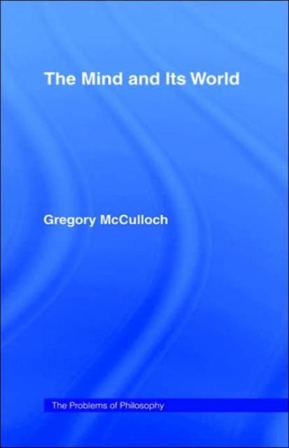 The Mind and its World
