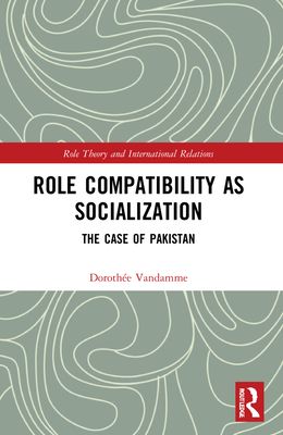 Role Compatibility as Socialization : The Case of Pakistan