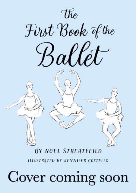 The First Book of the Ballet