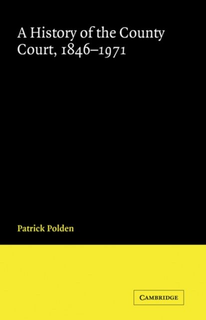 A History of the County Court, 1846-1971