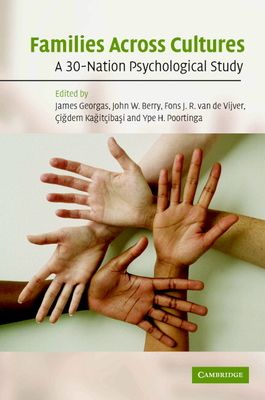 Families Across Cultures : A 30-Nation Psychological Study