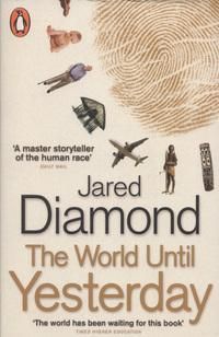 The world until yesterday : what can we learn from traditional societies?