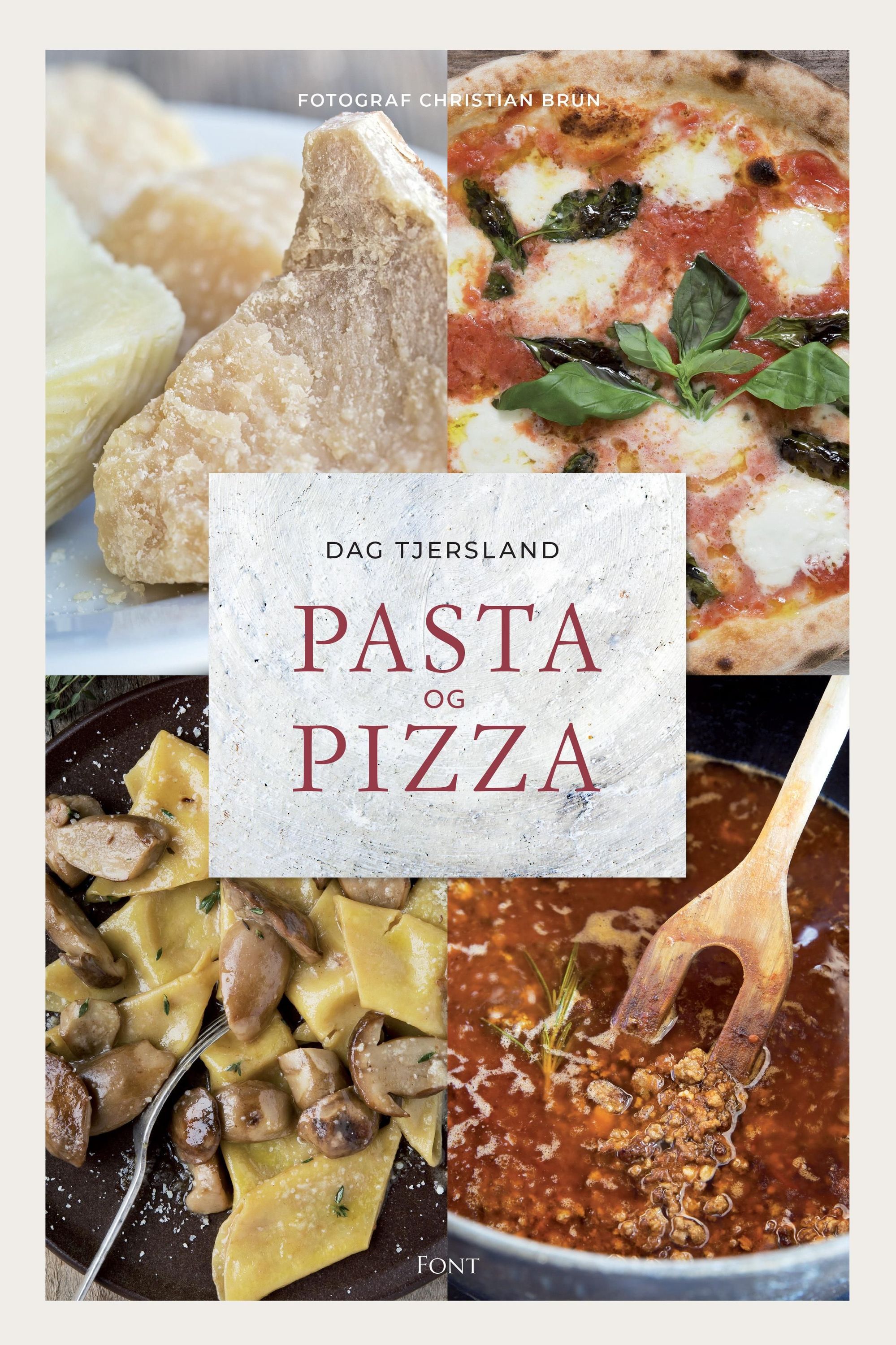 Pasta og pizza : pluss litt risotto og sånt-