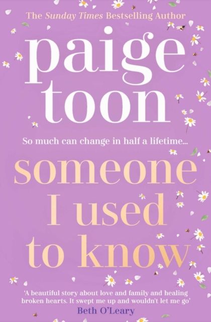 Someone I Used to Know : The gorgeous new love story with a twist, from the bestselling author