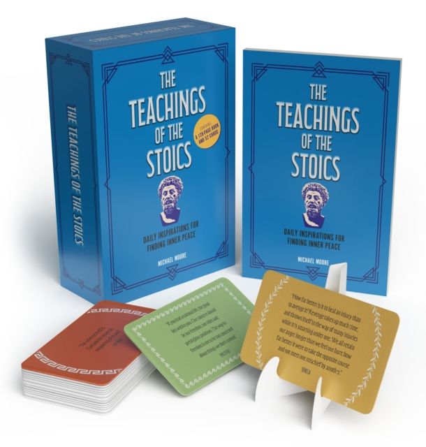 The Teachings of the Stoics Book and Card Deck : Includes 128-page Book and 52 Cards