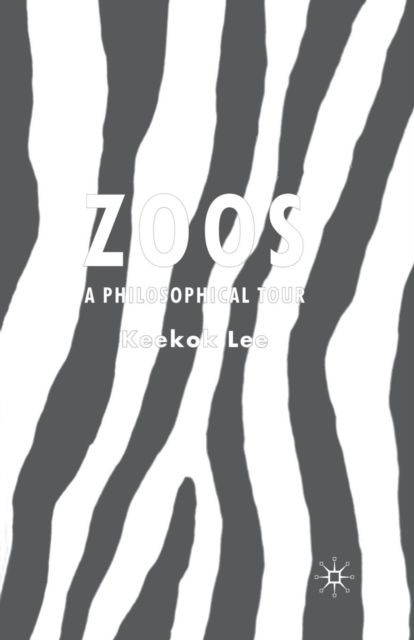 Zoos : A Philosophical Tour