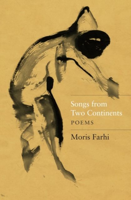Songs from Two Continents: Poems