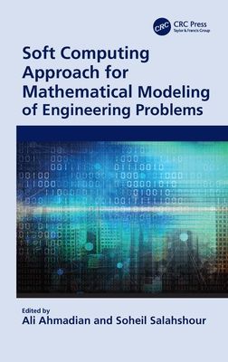 Forsidebilde av Soft Computing Approach for Mathematical Modeling of Engineering Problems
