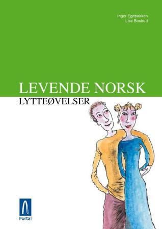 Levende norsk : lytteøvelser