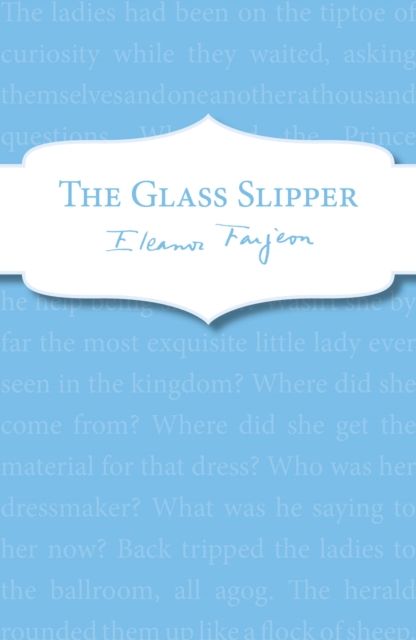 The Glass Slipper