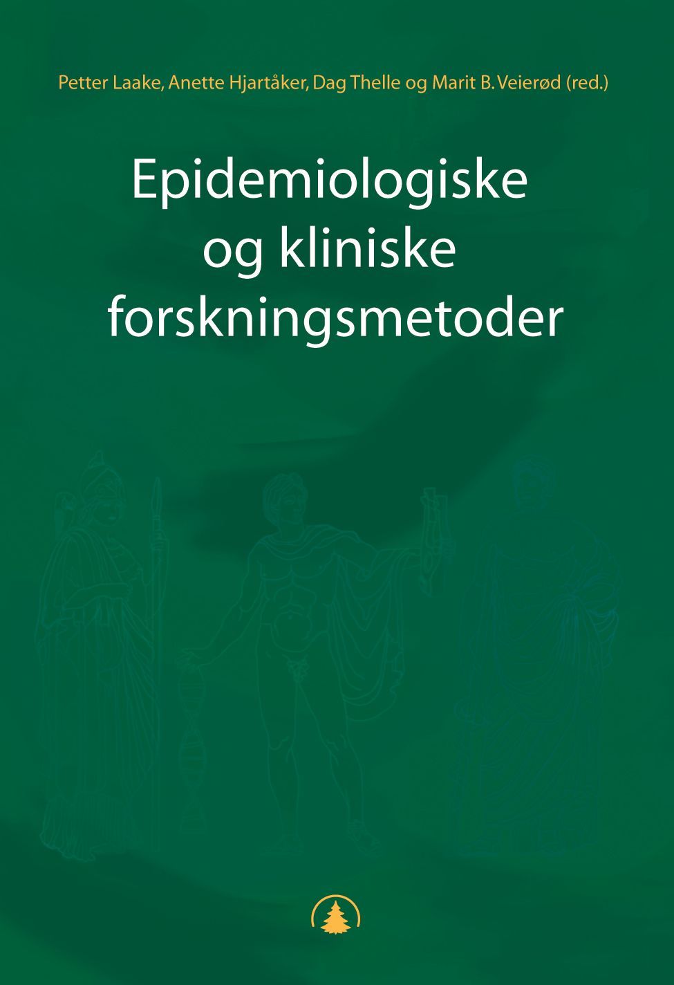 Forsidebilde av Epidemiologiske og kliniske forskningsmetoder