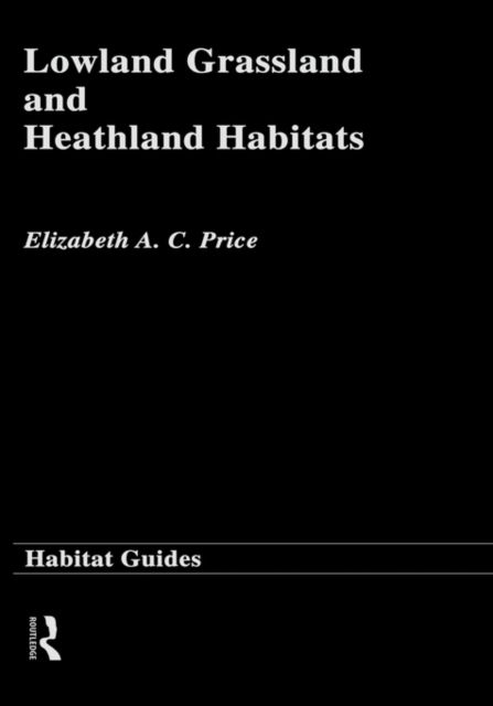 Lowland Grassland and Heathland Habitats