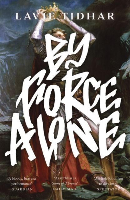 By force alone