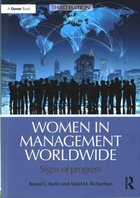 Women in Management Worldwide : Signs of progress
