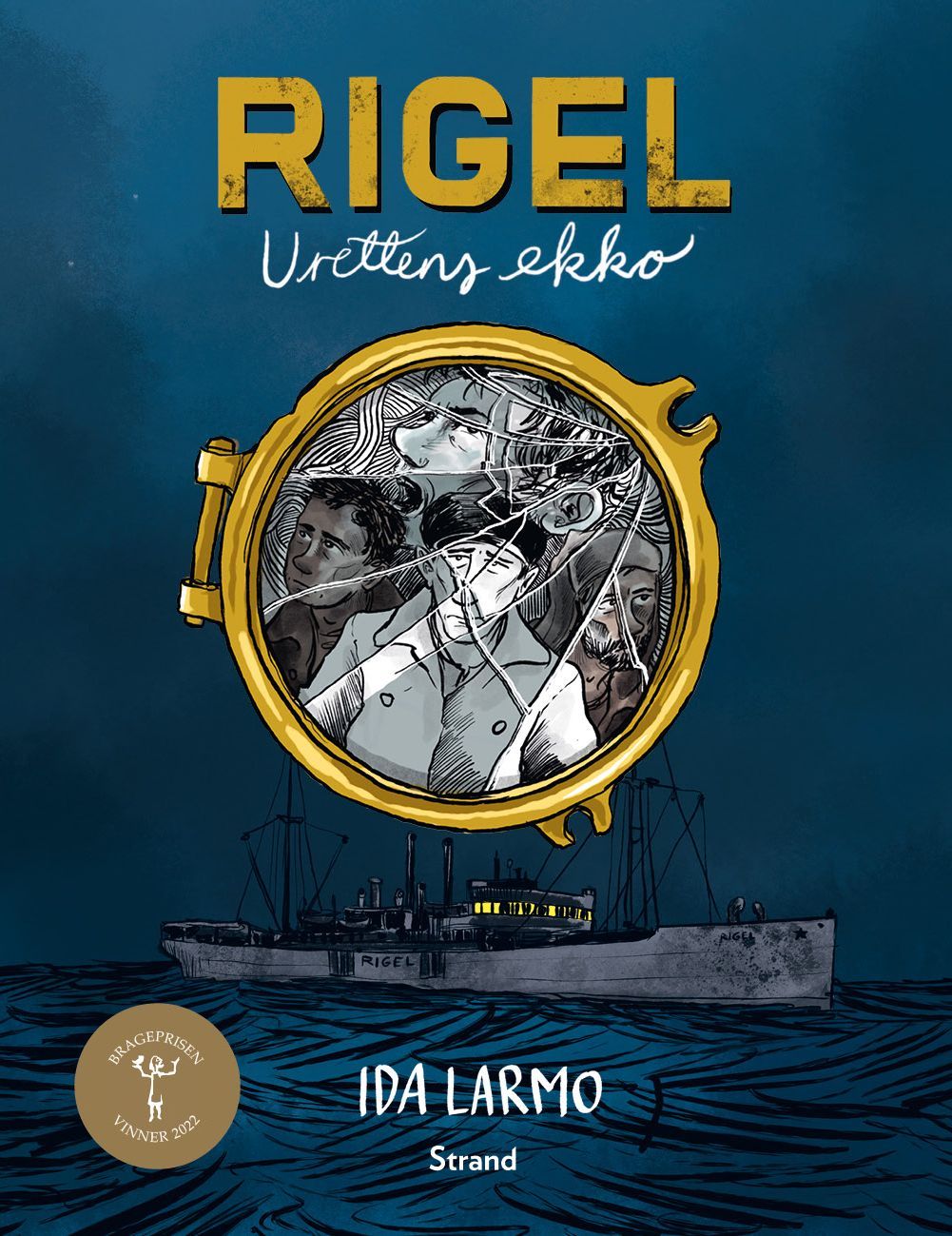 Rigel : urettens ekko
