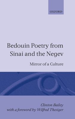 Bedouin Poetry from Sinai and the Negev : Mirror of a Culture