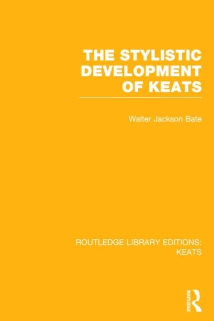 Routledge Library Editions: Keats