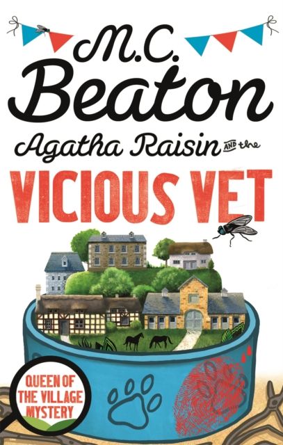 Agatha Raisin and the vicious vet