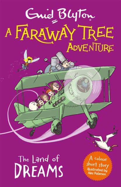 A Faraway Tree Adventure: The Land of Dreams : Colour Short Stories