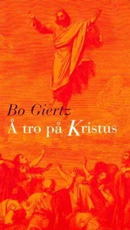 Å tro på Kristus : daglig lesning for tiden advent til pinse