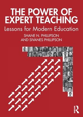 The Power of Expert Teaching : Lessons for Modern Education
