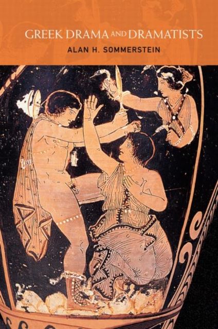 Forsidebilde av Greek Drama and Dramatists