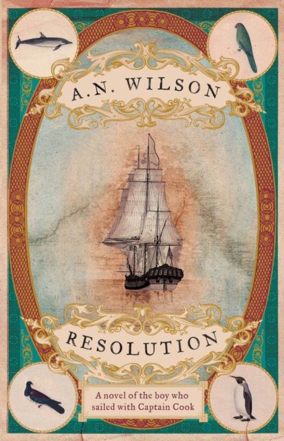 Resolution : A novel of Captain Cook’s discovery to Australia, New Zealand and Hawaii, through the eyes of botanist George Forster.