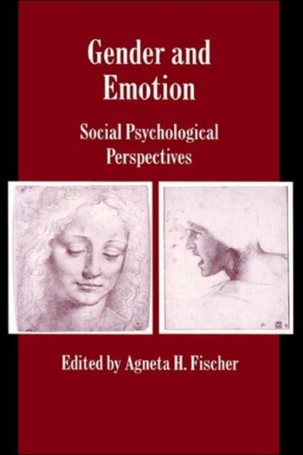 Gender and Emotion : Social Psychological Perspectives