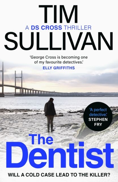 The Dentist : The must-read thriller with an unforgettable detective in 2025