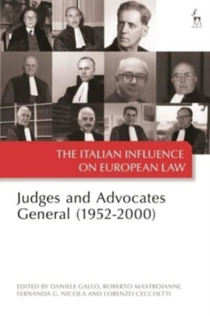 The Italian Influence on European Law : Judges and Advocates General (1952-2000)