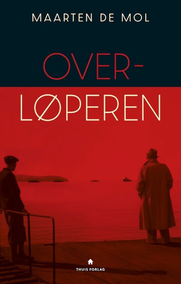 Overløperen : en roman