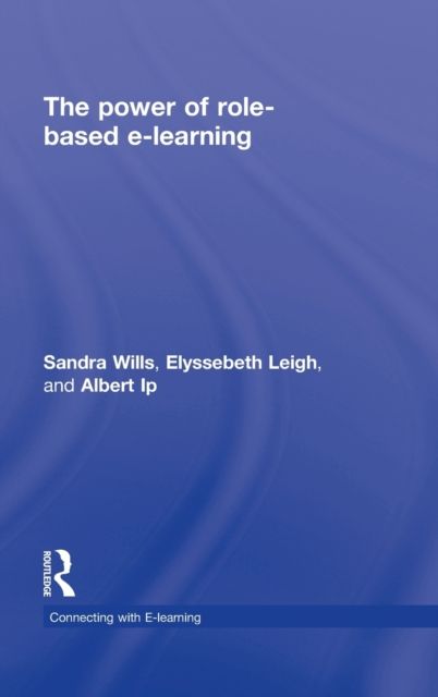 The Power of Role-based e-Learning : Designing and Moderating Online Role Play